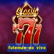 futemax ao vivo real madrid